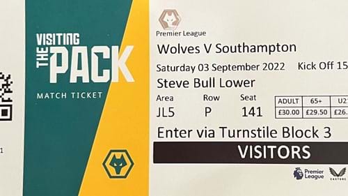 Wolverhampton Wanderers away ticket in the Premier League on the 9/3/2022 at the Molineux Stadium