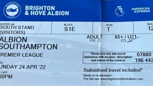 Brighton & Hove Albion away ticket in the Premier League on the 4/24/2022 at the The Amex