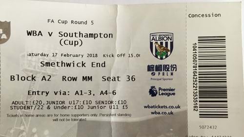 West Bromwich Albion away ticket in the Emirates FA Cup on the 2/17/2018 at the The Hawthorns